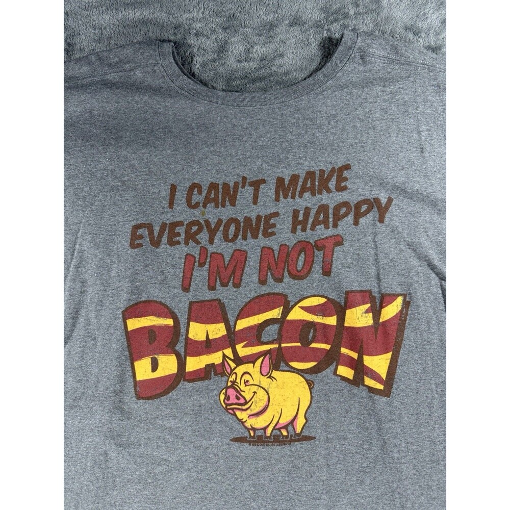Big Dogs‎ T Shirt Men’s 5XL Grey I Can’t Make Everyone Happy I’m Not Bacon Tee